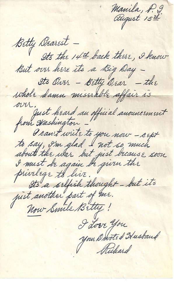 Letter on Japanese surrender: 15 August 1945: Richard (Manila, P.I.) to Elizabeth (Lexington, VA)