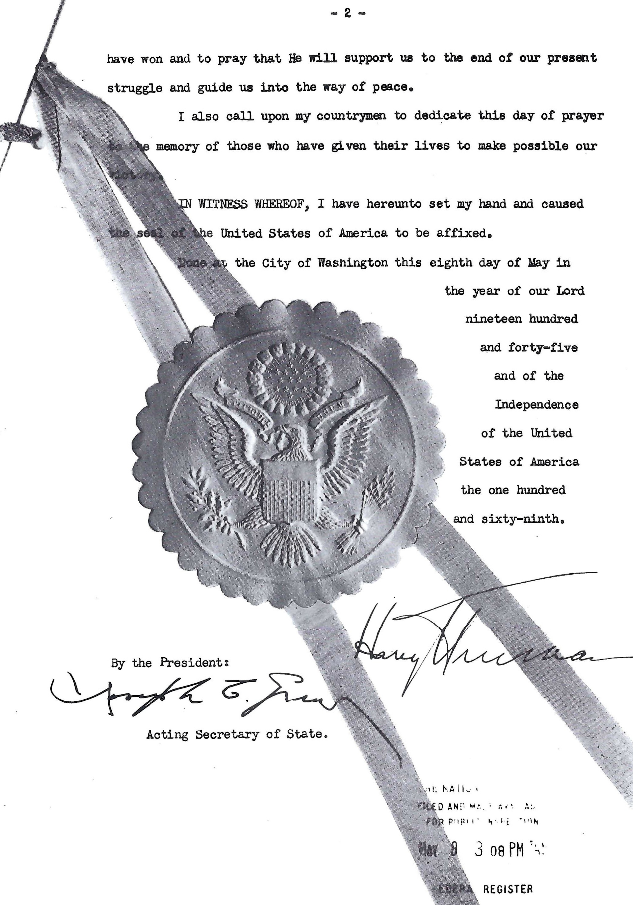 President Truman's proclamation of May 8, 1945, proclaiming the end of the war in
Europe and designating Sunday, May 13, as a day of prayer and thanksgiving. Page 2 of 2.